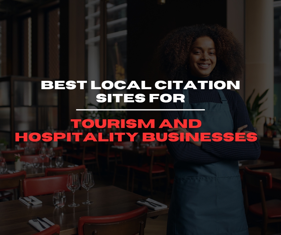 Best Local Citation Sites for Tourism and Hospitality Businesses