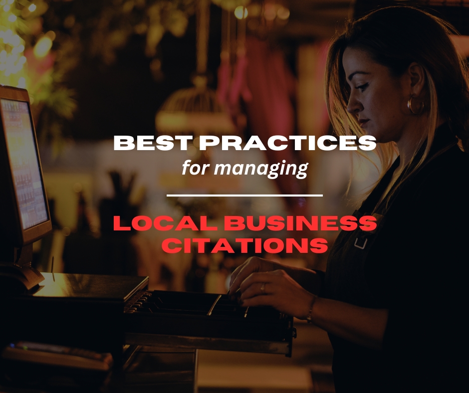 Best practices for managing local business citations