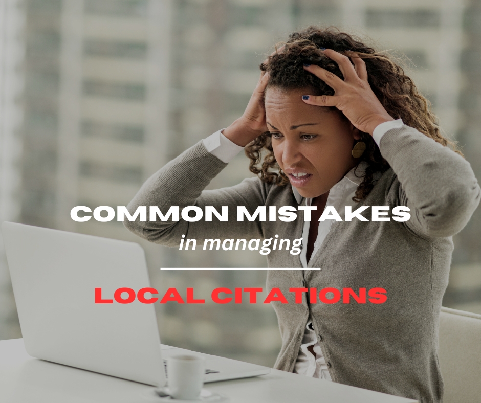 Common mistakes in managing local citations