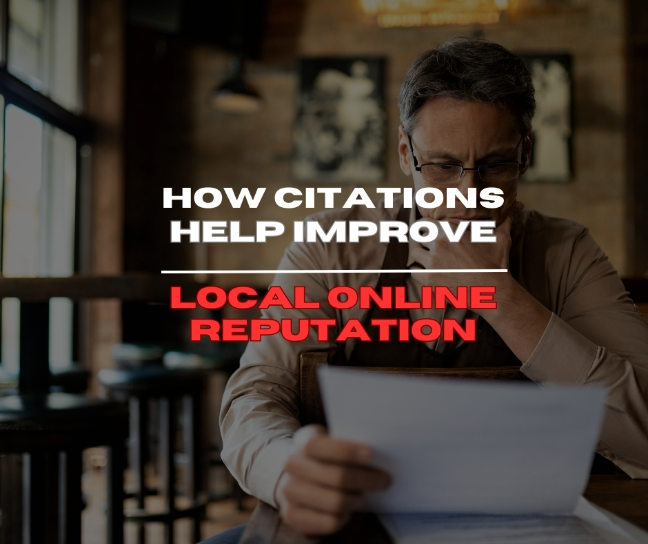 How citations help improve local online reputation
