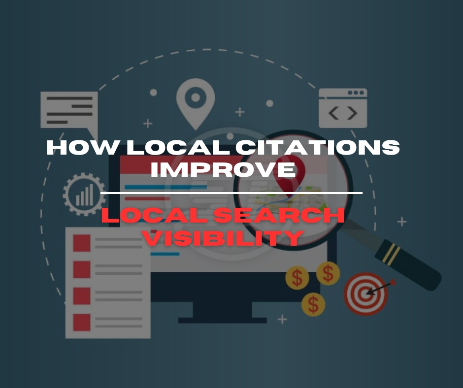 How local citations improve local search visibility