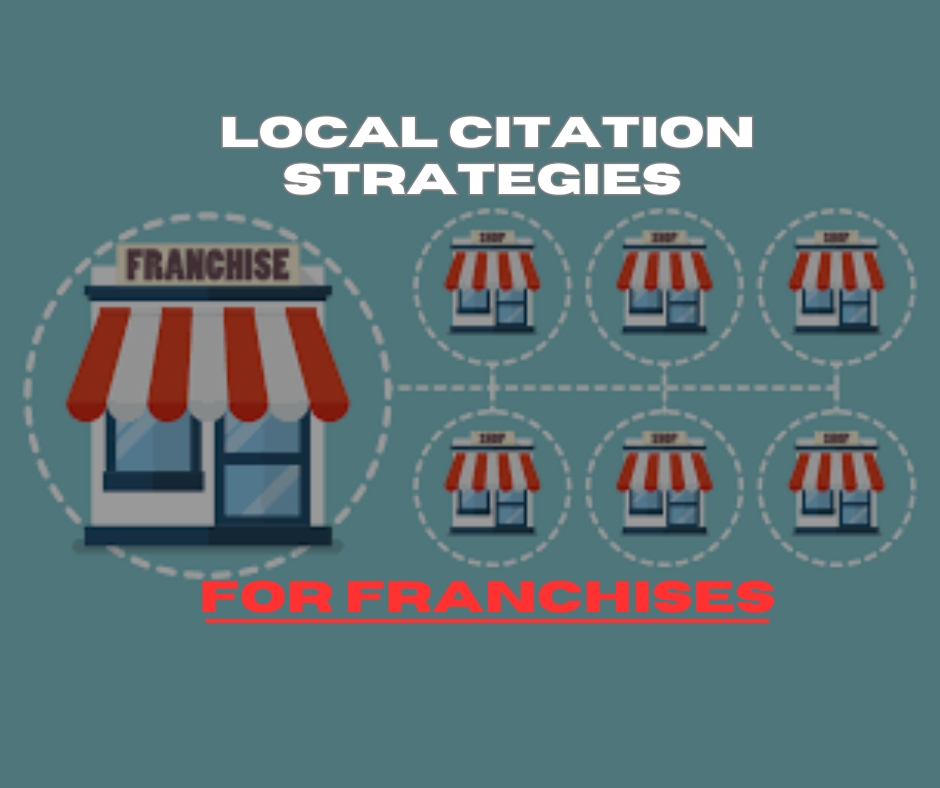 Local citation strategies for franchises