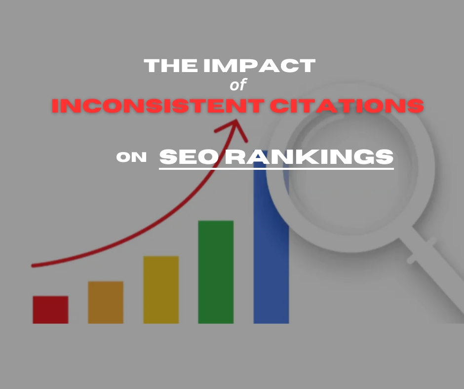 The Impact of Inconsistent Citations on SEO Rankings