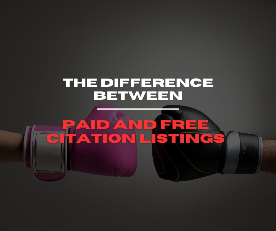 The Difference Between Paid and Free Citation Listings