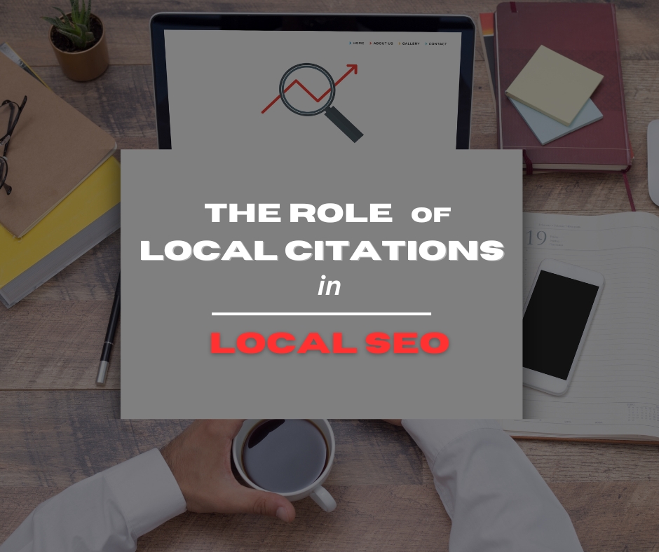 The Role of Local Citations in Local SEO